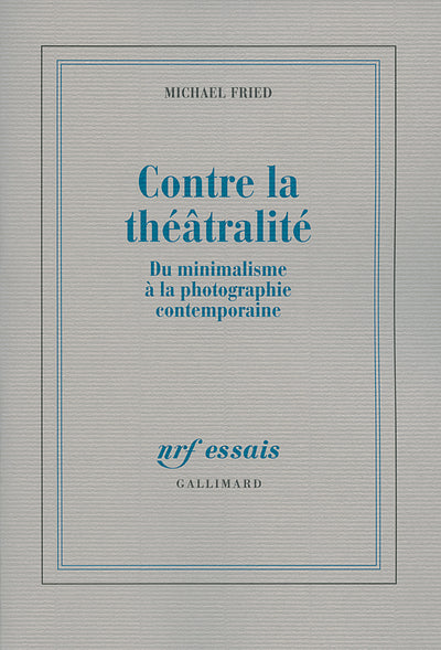 Contre la théâtralité