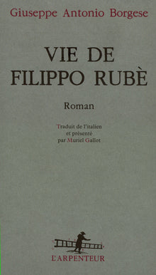 Vie de Filippo Rubè