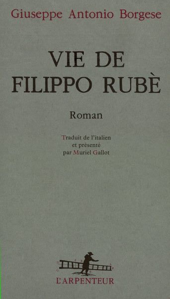 Vie de Filippo Rubè