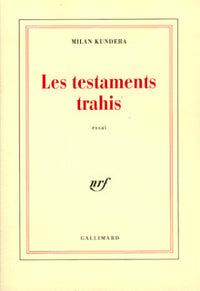 Les testaments trahis essai