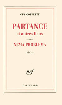Partance et autres lieux/Nema problema