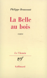 La Belle au bois