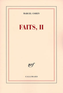Faits, II