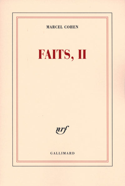 Faits, II