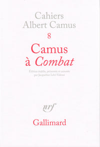 Camus à "Combat"