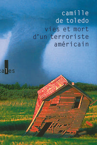 Vies et mort d'un terroriste américain