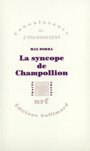 la syncope de champollion