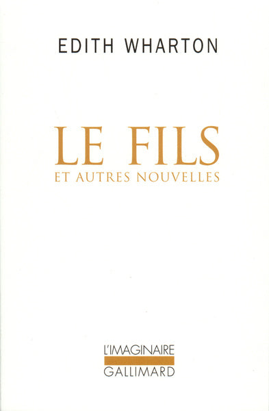 Le fils: Et autres nouvelles