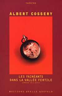 Les fainéants dans la vallée fertile