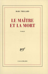 Le Maître et la mort