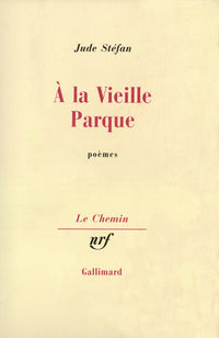À la Vieille Parque