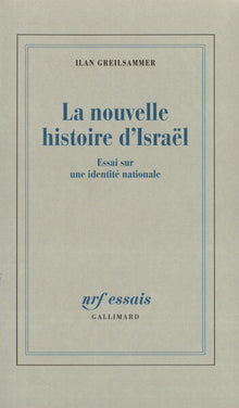 La nouvelle histoire d'Israël