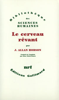 Le cerveau rêvant