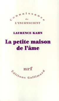La petite maison de l'âme