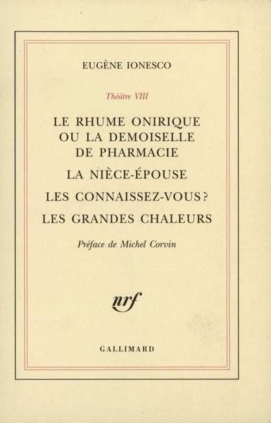 Le rhume onirique ou La demoiselle de pharmacie - La nièce-épouse - Les connaissez-vous ? - Les grandes chaleurs
