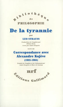 De la tyrannie / "Tyrannie et sagesse" / "Hiéron ou le traité sur la tyrannie"