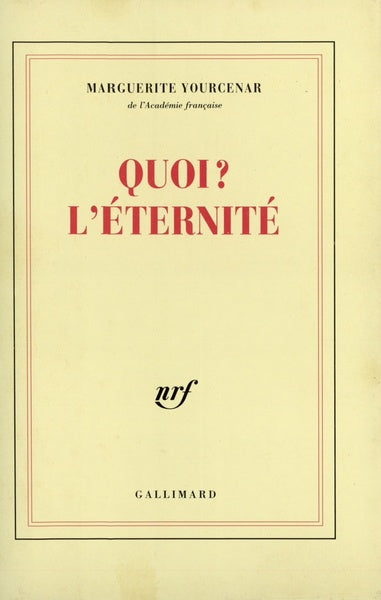 Quoi ? L'Éternité