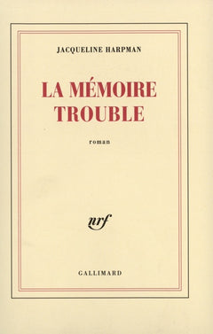 La mémoire trouble