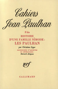 Histoire d'une famille nîmoise : Les Paulhan