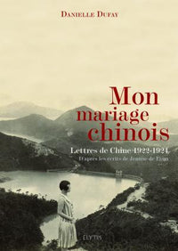 Mon mariage chinois