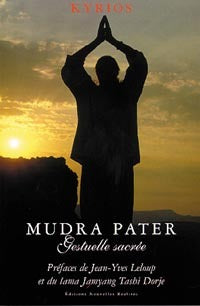 Mudra Pater : Gestuelle sacrée