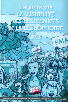 ENQUETE SUR LA VISIBILITE DES LESBIENNES ET LA LESBOPHOBIE 2015