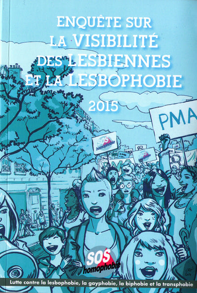 ENQUETE SUR LA VISIBILITE DES LESBIENNES ET LA LESBOPHOBIE 2015