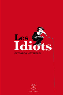 Les Idiots