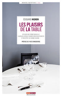 Les plaisirs de la table