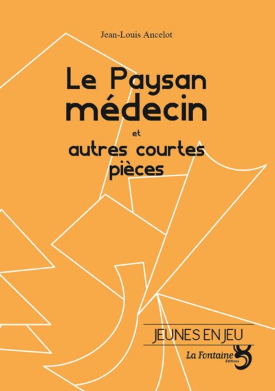 Le paysan médecin / Silence on tourne / Loup y es-tu ?
