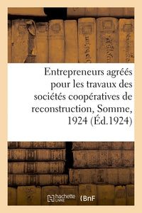 Liste des entrepreneurs agréés pour les travaux des sociétés coopératives de reconstruction