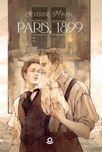 Paris, 1899: Fragments d'éternité, T1