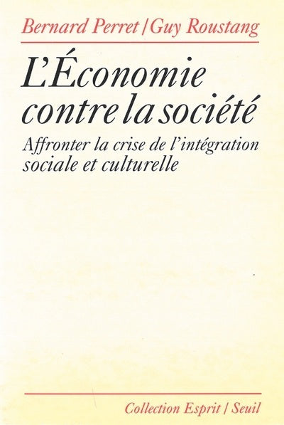 L'économie contre la société