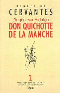 L'ingénieux hidalgo don quichotte de la manche - tome 1