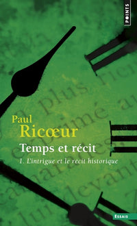 Temps et récit - Tome 1