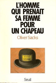 L'homme qui prenait sa femme pour un chapeau