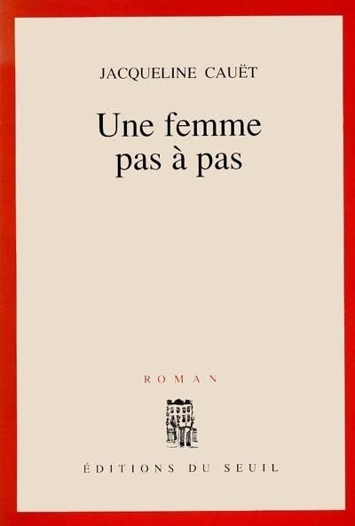 Une femme pas à pas