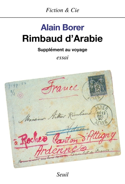 Rimbaud d'Arabie, supplément au voyage