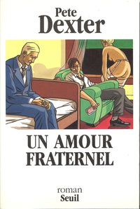 Un amour fraternel