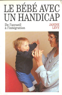 Le bébé avec un handicap