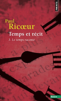 Temps et récit, tome 3