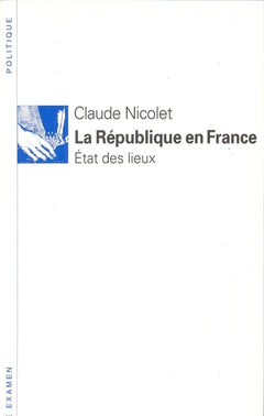 La République en France. Etat des lieux