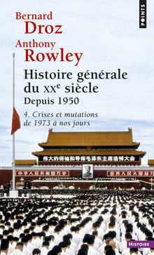 Histoire générale du XXe siècle, tome 4