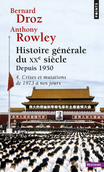 Histoire générale du XXe siècle, tome 4