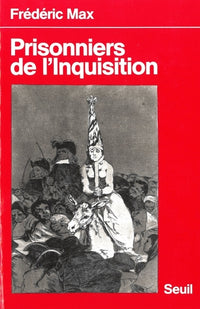 Prisonniers de l'Inquisition