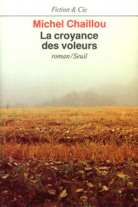 La Croyance des voleurs