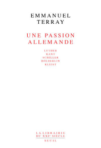 Une passion allemande