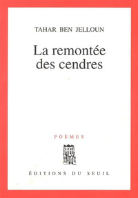 La Remontée des cendres. Suivi de : Non identifiés