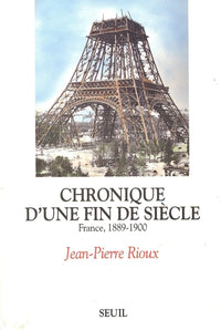 Chronique d'une fin de siècle. France