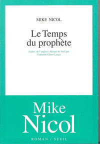 Le temps du prophète